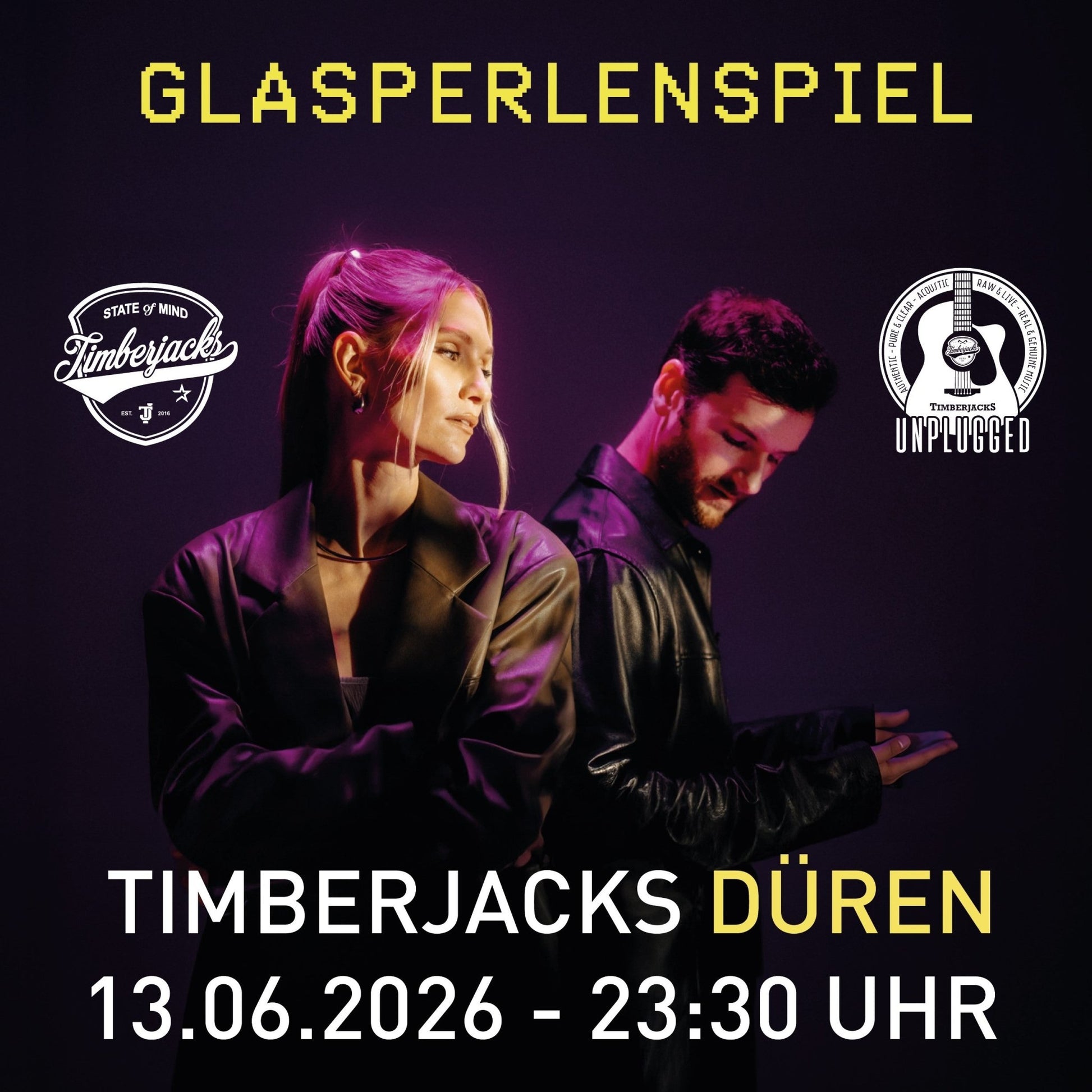 Düren - Glasperlenspiel - Timberjacks Unplugged - timberjacks.store