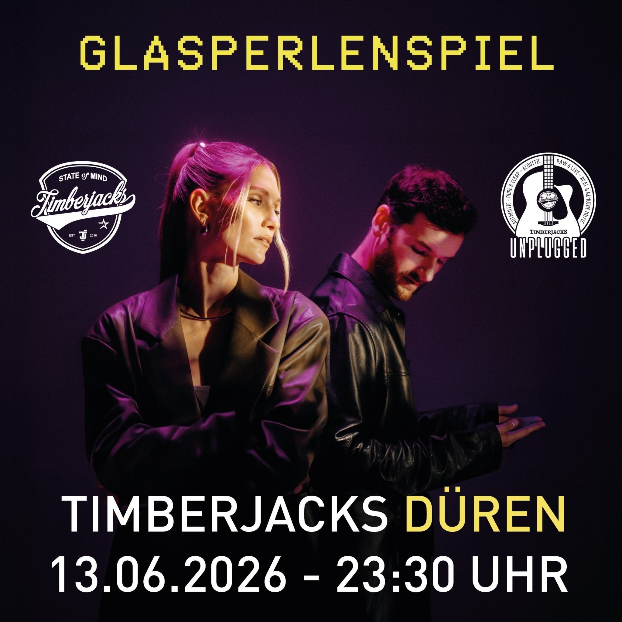 Düren - Glasperlenspiel - Timberjacks Unplugged - timberjacks.store
